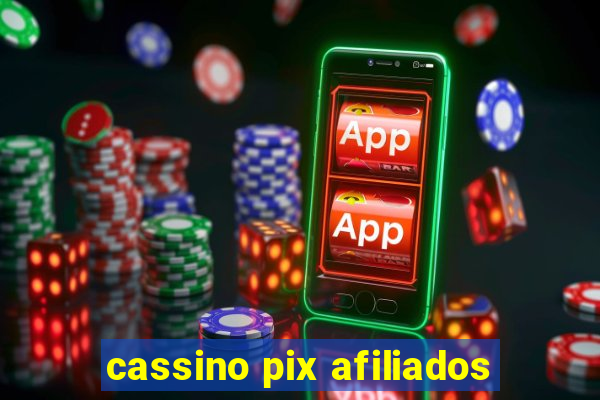 cassino pix afiliados